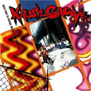 Various - Krush Groove - Music From The Original Motion Picture Soundtrack