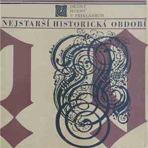 Various - Nejstarší Historická Období