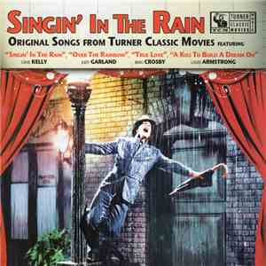 Various - Singin' In The Rain (Original Songs From Turner Classic Movies)