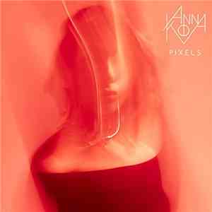 Anna Kova - Pixels