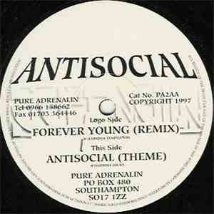 Antisocial - Forever Young (Remix) / Antisocial (Theme)