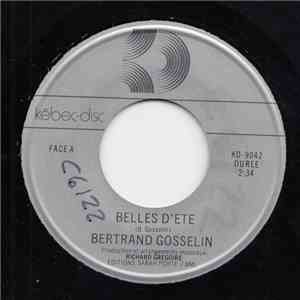 Bertrand Gosselin - Belles D'ete