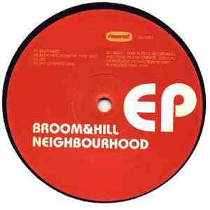 Broom & Hill - Neighbourhood EP