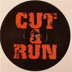 Cut & Run  - Magic Carpet / Perfect Drug