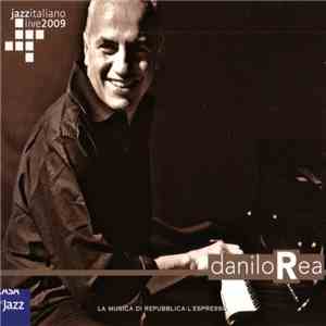 Danilo Rea - Jazzitaliano Live 2009