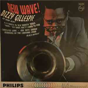Dizzy Gillespie - New Wave!
