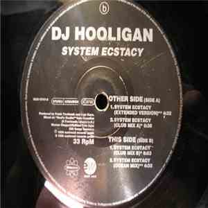 DJ Hooligan - System Ecstasy