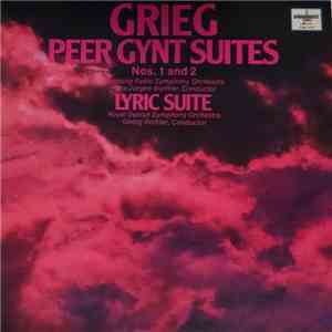 Edvard Grieg - Peer Gynt Suites / Lyric Suite