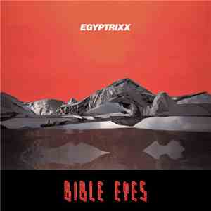 Egyptrixx - Bible Eyes