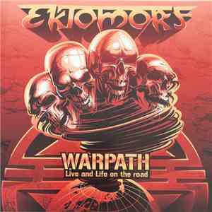 Ektomorf - Warpath (Live and Life On The Road)