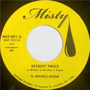 El Michels Affair - Detroit Twice