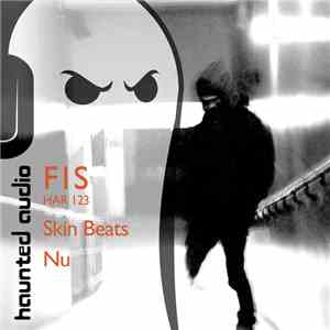 FIS  - Skin Beats / Nu