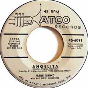 Frank Bianco - Angelita / Now I Know