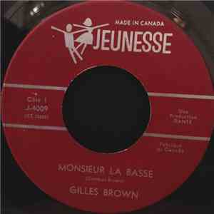Gilles Brown - Monsieur La Basse