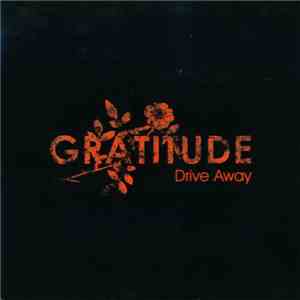 Gratitude - Drive Away