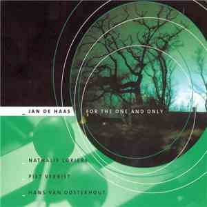 Jan De Haas - For The One And Only