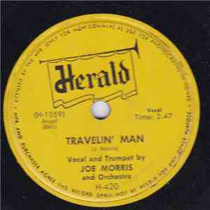 Joe Morris  - Travelin' Man / No It Can't Be Done