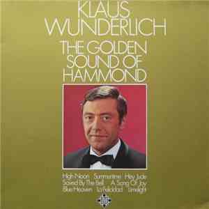 Klaus Wunderlich - The Golden Sound Of Hammond