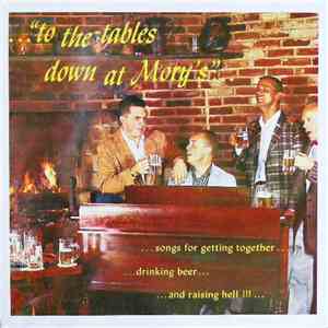 Lee Gotch's Ivy Barflies - To The Tables Down At Mory's