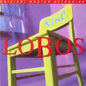 Los Lobos - Kiko