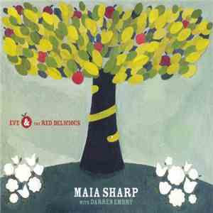 Maia Sharp - Eve & The Red Delicious