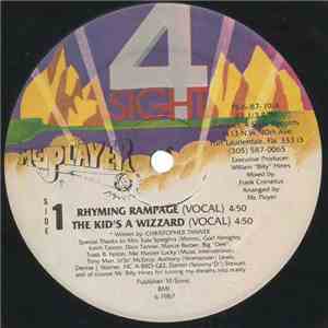 MC Player - Rhyming Rampage / The Kid's A Wizzard