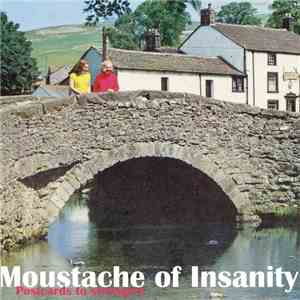Moustache Of Insanity - Postcards To Strangers
