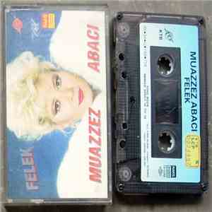 Muazzez Abacı - Felek