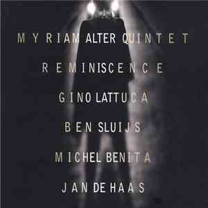 Myriam Alter Quintet, Gino Lattuca, Ben Sluijs, Michel Benita, Jan De Haas  ...