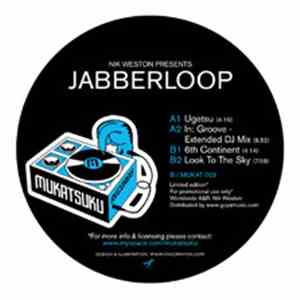 Nik Weston Presents Jabberloop - Ugetsu