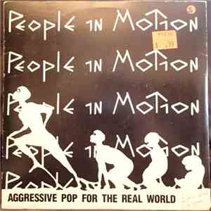 People In Motion  - Aggressive Pop For The Real World