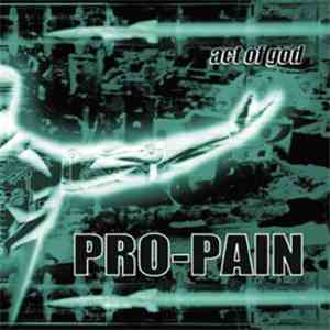 Pro-Pain - Act Of God