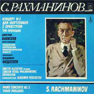 S. Rachmaninov - Dmitri Alexeev, London Royal Philharmonic Orchestra Conduc ...