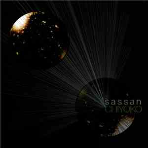 Sassan - Chiyoko