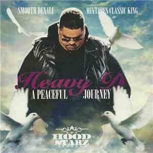 Smooth Denali Presents Heavy D - A Peaceful Journey
