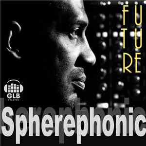 Spherephonic - Future
