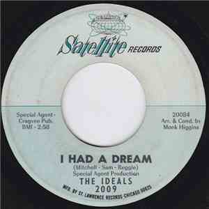 The Ideals - Kissing / I Had a Dream