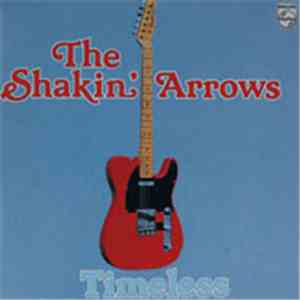The Shakin' Arrows - Timeless