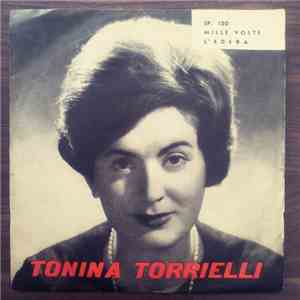 Tonina Torrielli - Mille Volte / L'Edera
