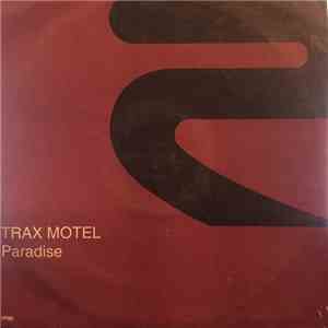 Trax Motel - Paradise