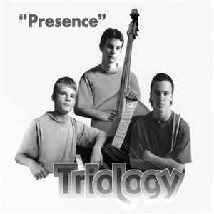 Triology  - Presence