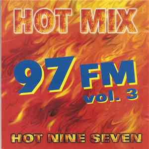 Various - Hot Nine Seven Vol. 03 [Hot Mix]