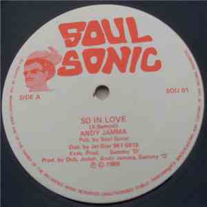 Andy Jamma - So In Love / Hooked Up On Your Love