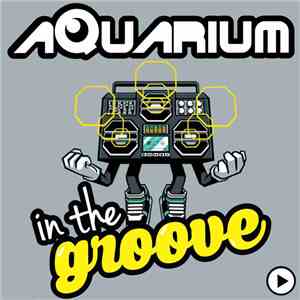 Aquarium Deejay - In the Groove