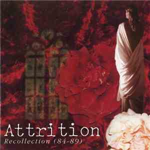 Attrition - Recollection (84-89)