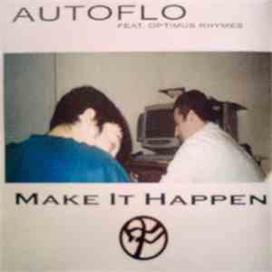 Autoflo - Make It Happen