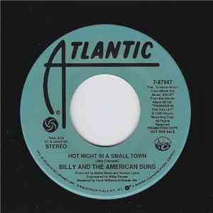 Billy And The American Suns - Hot Night In A Small Town