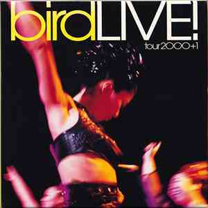 Bird - Tour 2000+1