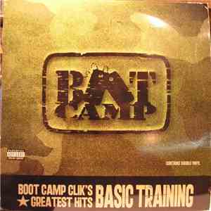 Boot Camp Clik - Boot Camp Clik's Greatest Hits - Basic Training