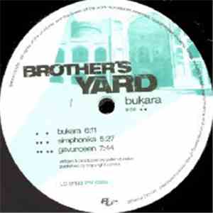 Brother's Yard - Bukara